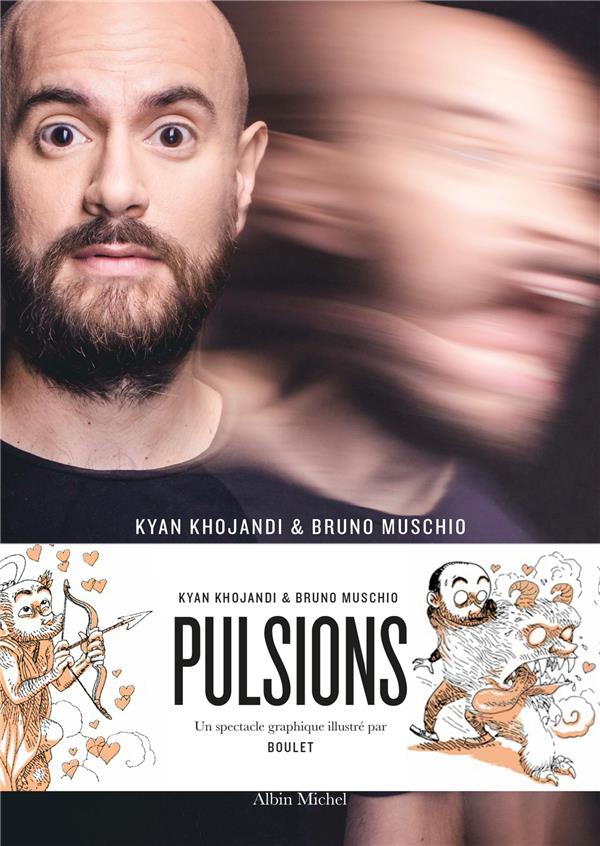 - PULSIONS - PULSIONS